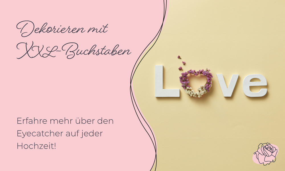 Kreative Buchstaben-Deko für die Hochzeit: Ein umfassender Leitfaden